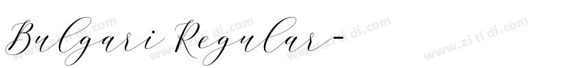 Bulgari Regular字体转换